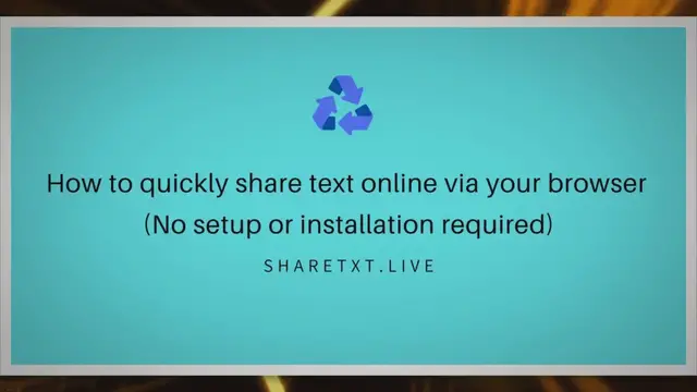 'Video thumbnail for How to Share Text Online Via Your Browser (No Setup or Installation Required)'