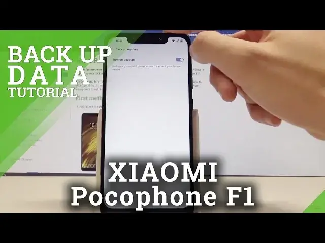 'Video thumbnail for How to Back Up Data on XIAOMI Pocophone F1 - Enable Google Backup'