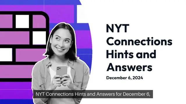 'Video thumbnail for NYT Connections hints today: Clues, answers for December 6, 2024'