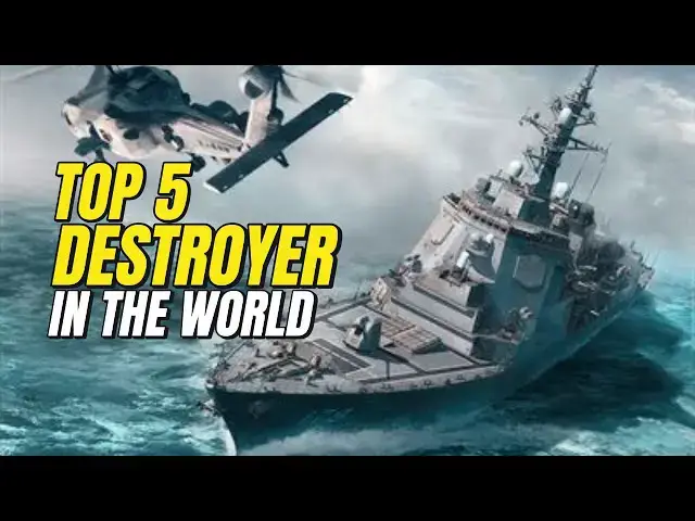 'Video thumbnail for The 5 Most Powerful Destroyers In The World'