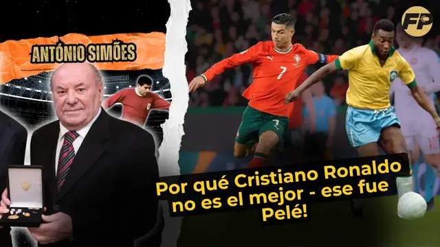 'Video thumbnail for António Simões: Pelé - no Cristiano Ronaldo - es el mejor que hemos visto en el fútbol'