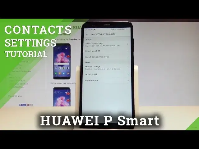 'Video thumbnail for How to Manage Contacts in HUAWEI P Smart - Import / Export Contacts |HardReset.Info'