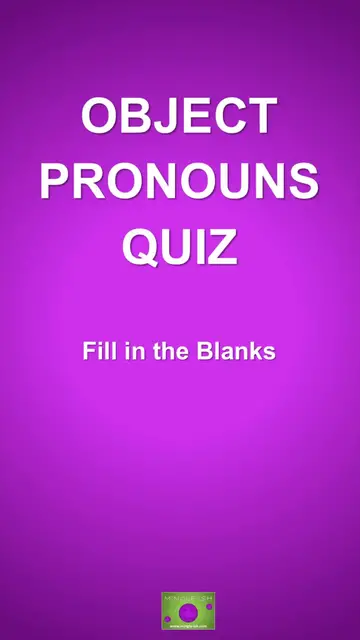 'Video thumbnail for Object Pronouns Quiz – Fill in the Blanks #1'
