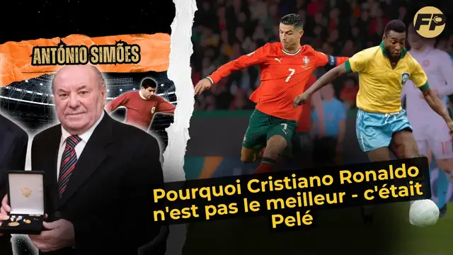 'Video thumbnail for António Simões : Pelé - pas Cristiano Ronaldo - est le meilleur que nous ayons vu dans le football'