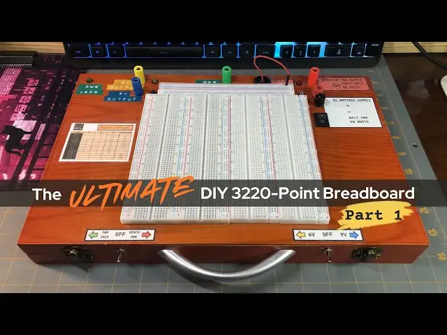 'Video thumbnail for Power Supply Circuit Build - Part 1 - The Ultimate DIY 3220-Point Breadboard'