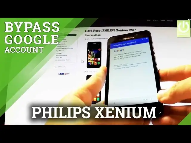 'Video thumbnail for Bypass Google Account PHILIPS Xenium V526 - FRP Remove - December 2016'
