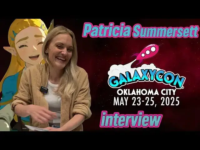 'Video thumbnail for Patricia Summersett (Voice of Zelda) Interview | GalaxyCon Oklahoma City 2025'