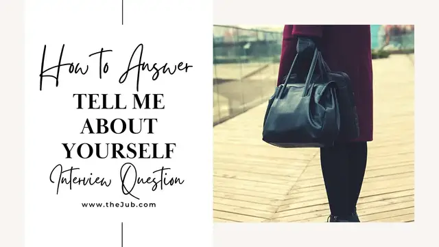 'Video thumbnail for How to Answer "Tell Me About Yourself" in a Job Interview'