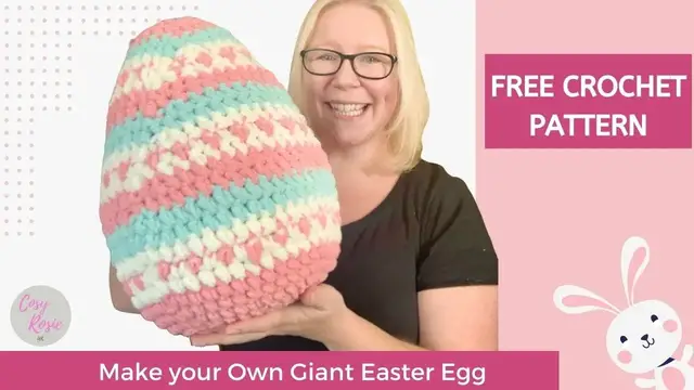 'Video thumbnail for Crochet a Giant Cochet Easter Egg with this free Pattern'