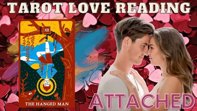 'Video thumbnail for 馃幋Pick A Card馃幋 "The Hanged Man" Love Relationship Reading For Attached'