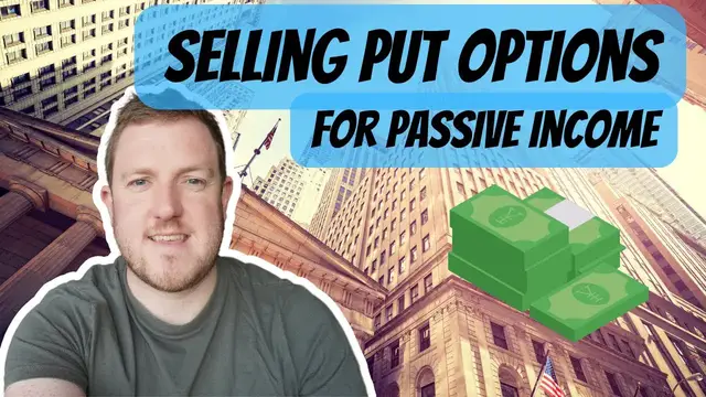 'Video thumbnail for Selling Put Options for Passive Income with Examples'