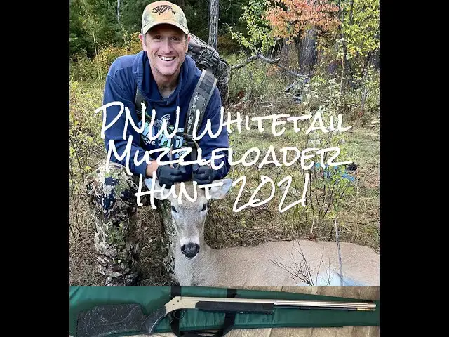 'Video thumbnail for PNW Whitetail Muzzleloader Hunt 2021'