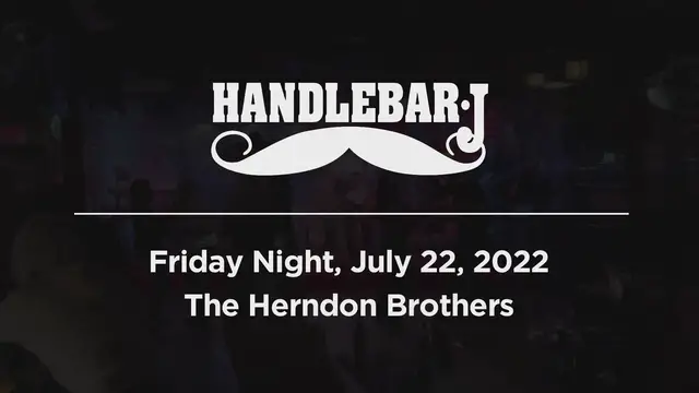 'Video thumbnail for The Handlebar J Rib House – Scottsdale, Arizona – The Herndon Brothers'
