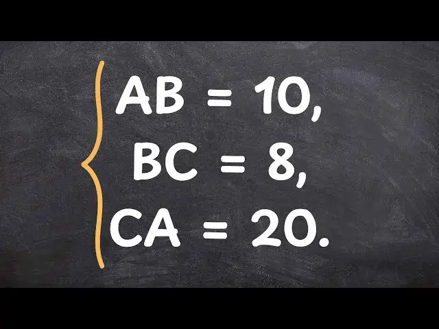 'Video thumbnail for Solve the System - AB = 10; BC = 8; CA = 20'