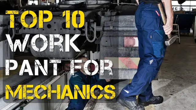 'Video thumbnail for Top 10 Best Work Pants for Mechanics'
