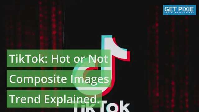 'Video thumbnail for TikTok: Hot or Not Composite Images Trend Explained'