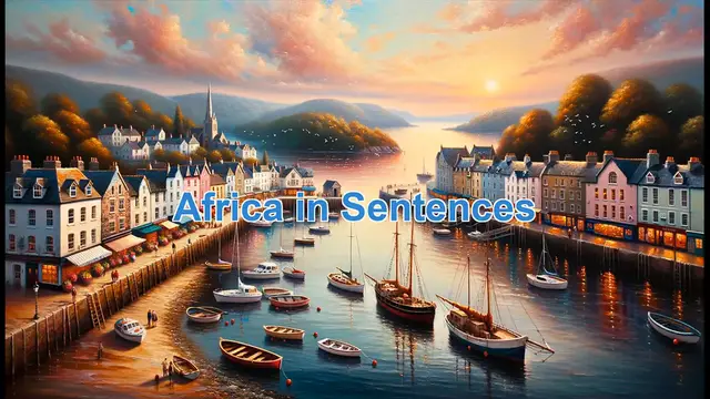 'Video thumbnail for Africa in sentences, Example of Africa in sentences'