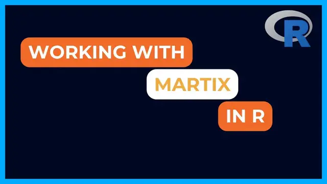 'Video thumbnail for Working with Matrix in R | Data Structure in R Part 2'