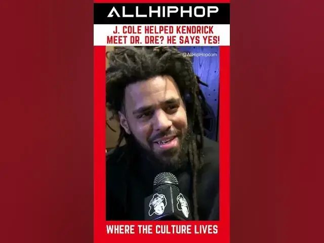 'Video thumbnail for J. Cole Helped Kendrick Lamar Meet Dr. Dre  #allhiphoptv'