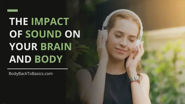 'Video thumbnail for The Impact of Sound on Your Brain and Body'