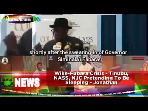 'Video thumbnail for Wike-Fubara Crisis - Tinubu, NASS, NJC Pretending To Be Sleeping - Jonathan'