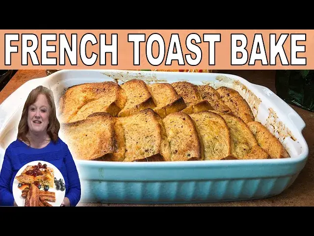 'Video thumbnail for EASY FRENCH TOAST BAKE RECIPE | HOLIDAY BREAKFAST OR EASY BRUNCH'