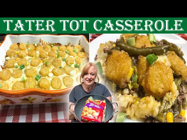 'Video thumbnail for TATER TOT CASSEROLE | Easy Weeknight Meal using Ground Beef'