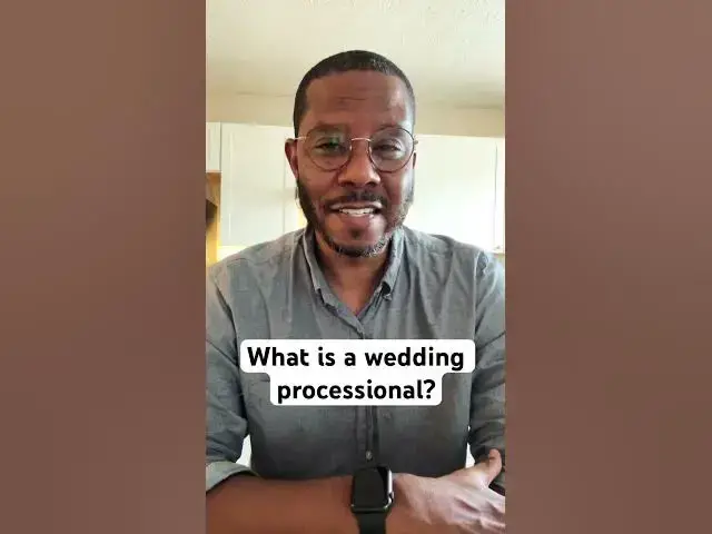 'Video thumbnail for What is a wedding processional?'