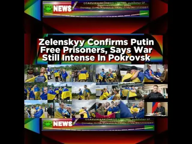'Video thumbnail for Zelenskyy Confirms Putin Free Prisoners, Says War Still Intense In Pokrovsk'