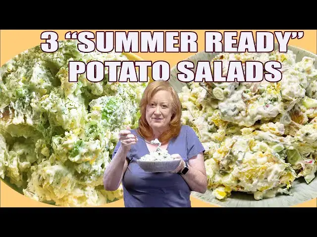 'Video thumbnail for 3 SUMMER READY POTATO SALADS, Side Dishes'