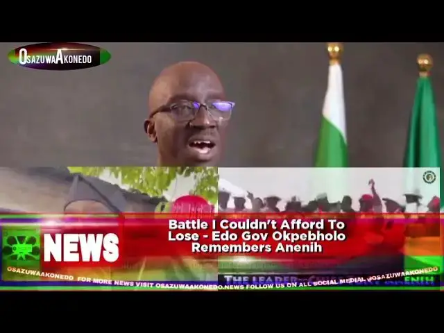 'Video thumbnail for Battle I Couldn't Afford To Lose - Edo Gov Okpebholo Remembers Anenih'