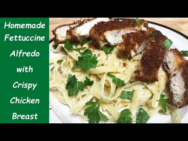 'Video thumbnail for HOW TO MAKE MY FETTUCCINE ALFREDO WITH MY CRISPY CHICKEN BREAST'