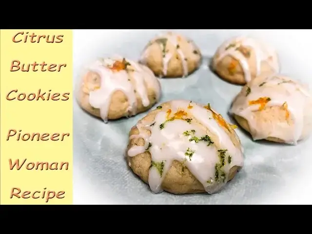 'Video thumbnail for CITRUS BUTTER COOKIES | Pioneer Woman Recipe'