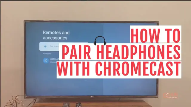 'Video thumbnail for How to Pair Headphones with Chromecast (Any Version)'