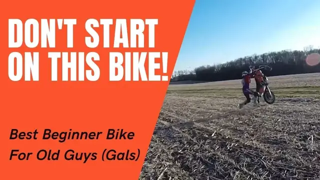 'Video thumbnail for Best Beginner Dirt Bike For Old Guys To Live Your Dream'
