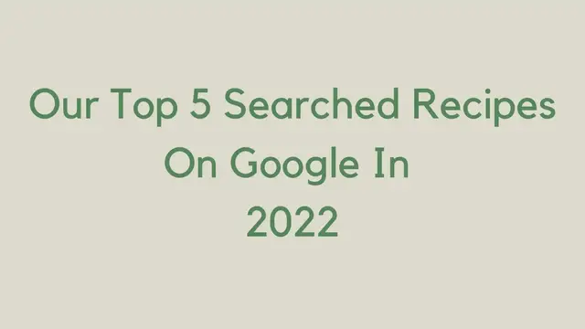 'Video thumbnail for Whatsmoking's 2022 Most Searched Recipes'