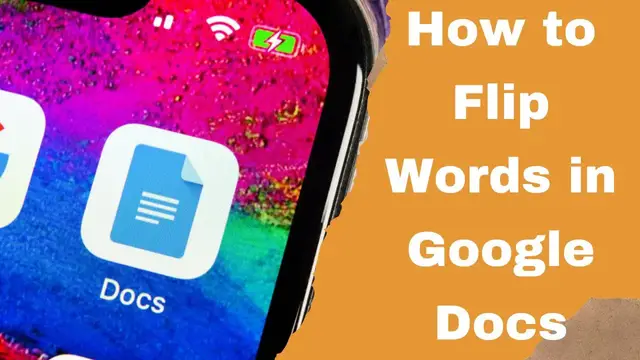'Video thumbnail for How to Flip Words in Google Docs In 2021 [2 Methods]'