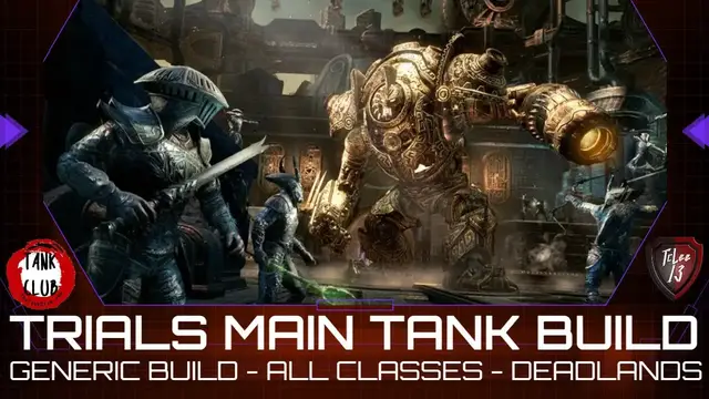 'Video thumbnail for Trials Main Tank Build [All Classes] | Elder Scrolls Online | Deadlands'