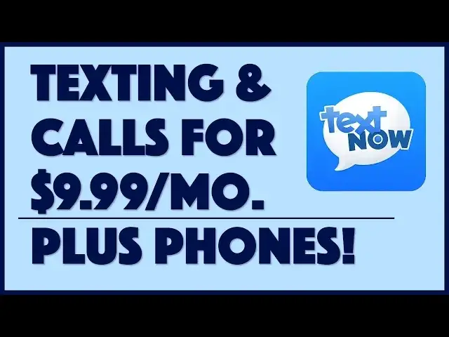 'Video thumbnail for TEXTNOW: Messaging & Calls On A Budget - Reviewed'