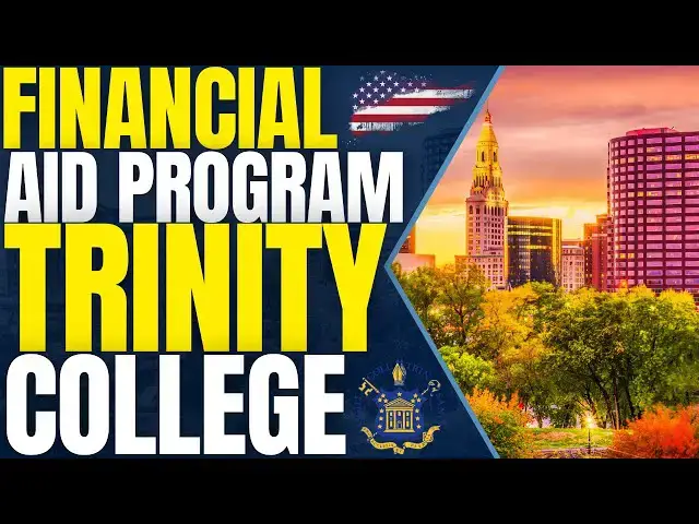 'Video thumbnail for Financial Aid Program at Trinity College | Study in the United States'