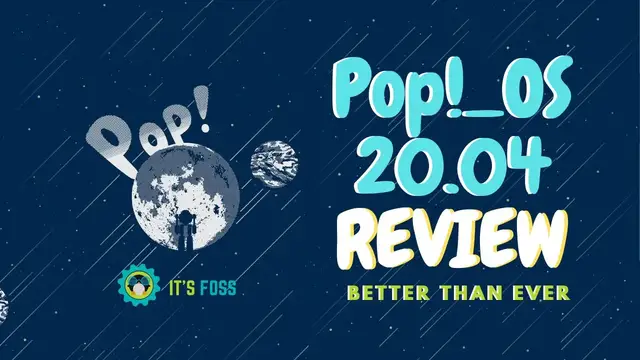 'Video thumbnail for Pop OS 20.04 Review: It Just Got Better'