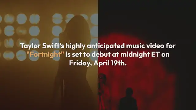 'Video thumbnail for Taylor Swift's "Fortnight" Music Video: A Sneak Peek'