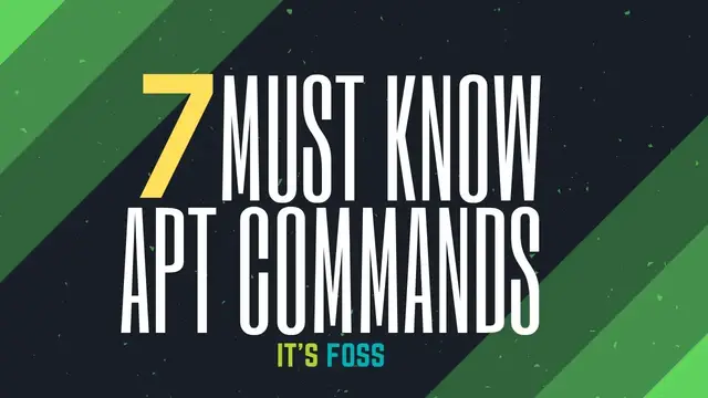 'Video thumbnail for 7 Apt Commands Every Ubuntu Linux User Should Know'