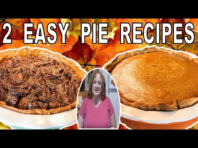 'Video thumbnail for 2 HOLIDAY PIES, LIBBY'S FAMOUS PUMPKIN PIE & EASY PECAN PIE | BAKE WITH ME'