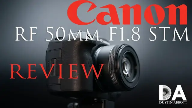 'Video thumbnail for Canon RF 50mm F1.8 STM Review | 4K'