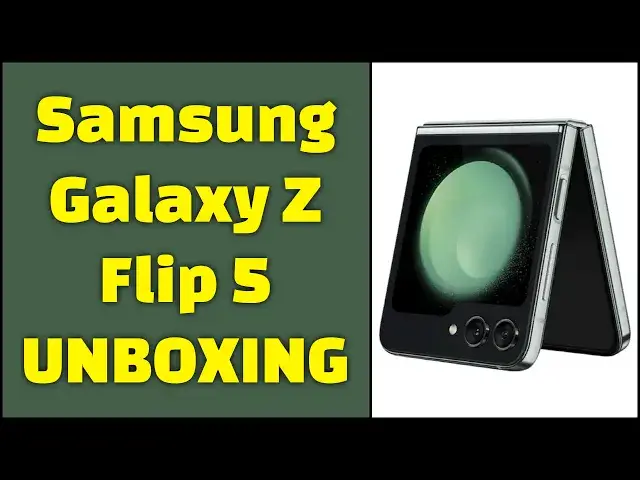 'Video thumbnail for Samsung Galaxy Z Flip 5 Android Smartphone -- UNBOXING'