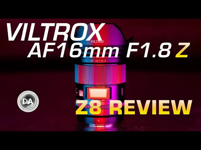 Viltrox AF 16mm F1.8 Z-Mount Review - DustinAbbott.net Viltrox AF 16mm F1.8 Z-Mount Review - DustinAbbott.net