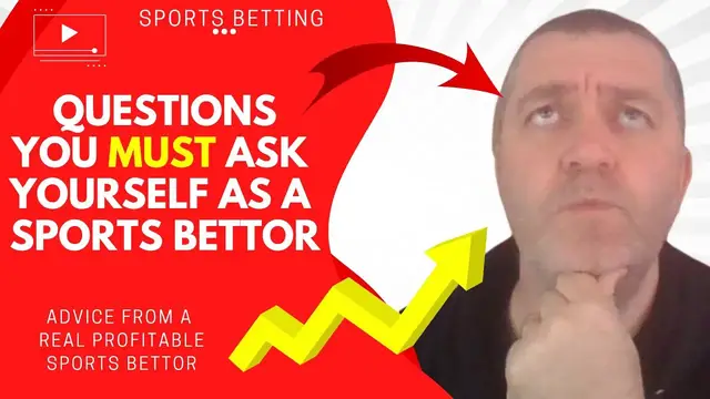 'Video thumbnail for These Questions will improve your Sports Betting'