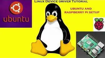 'Video thumbnail for Linux Device Drivers Part 1.1 - Setup Ubuntu and Raspberry Pi'