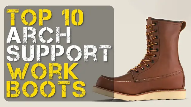 'Video thumbnail for Top 10 Best Arch Support Work Boots'